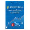 MetaTrader 4: ������ ������������ �� FOREX. ������